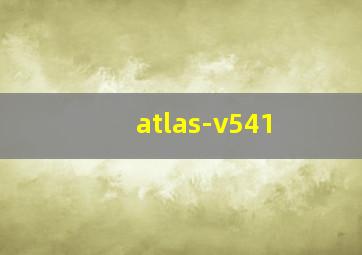 atlas-v541